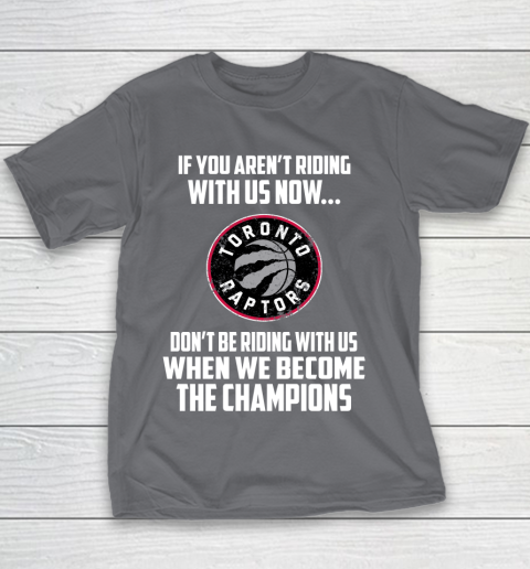 NBA Toronto Raptors Basketball We Become The Champions Youth T-Shirt 5