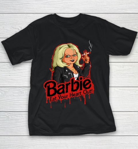Chucky Tshirt Barbie Eat your heart out Youth T-Shirt
