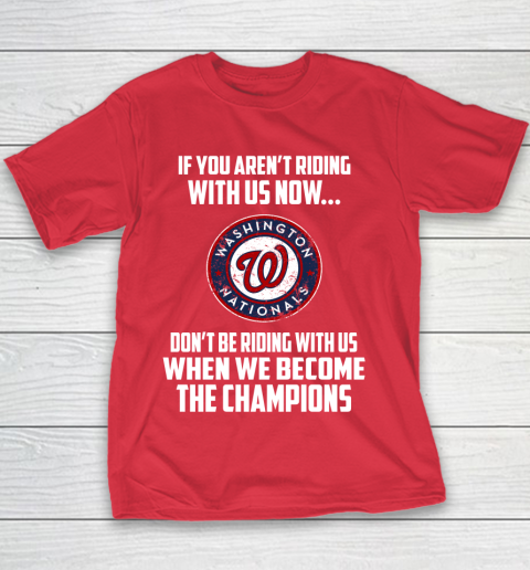 MLB Washington Nationals Baseball We Become The Champions Youth T-Shirt 7
