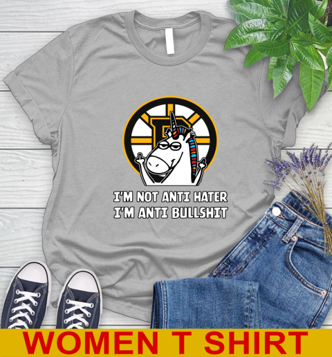 Boston Bruins NHL Hockey Unicorn I'm Not Anti Hater I'm Anti Bullshit Women's T-Shirt 5
