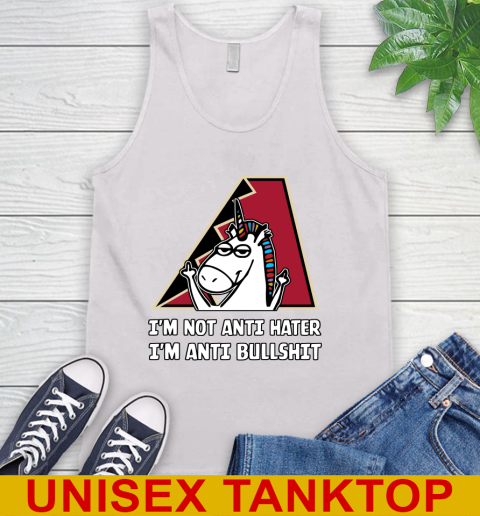 Arizona Diamondbacks MLB Baseball Unicorn I'm Not Anti Hater I'm Anti Bullshit Tank Top