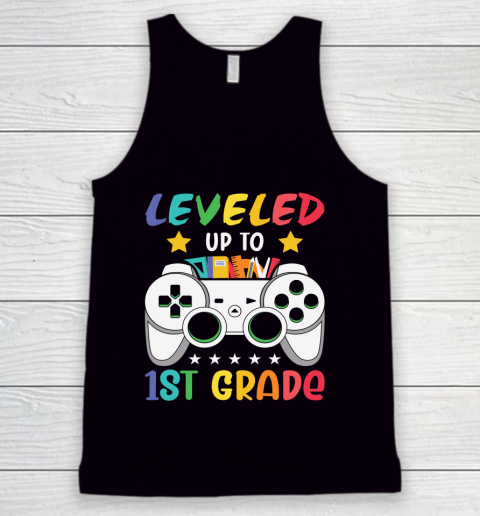 Back To School Shirt Leveled up to 1st grade Tank Top