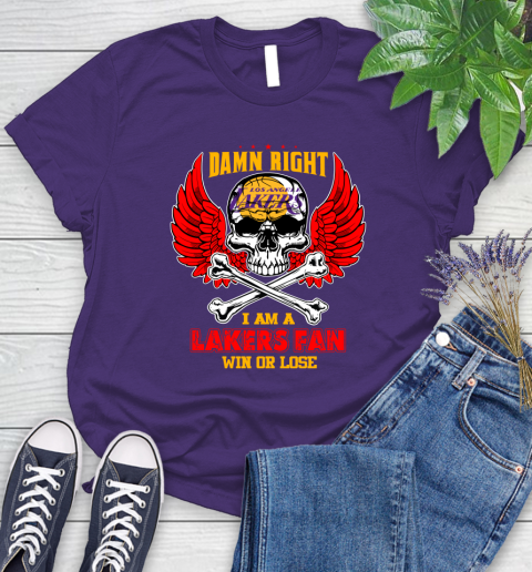 NBA Damn Right I Am A Los Angeles Lakers Win Or Lose Skull Basketball Sports Women's T-Shirt 4
