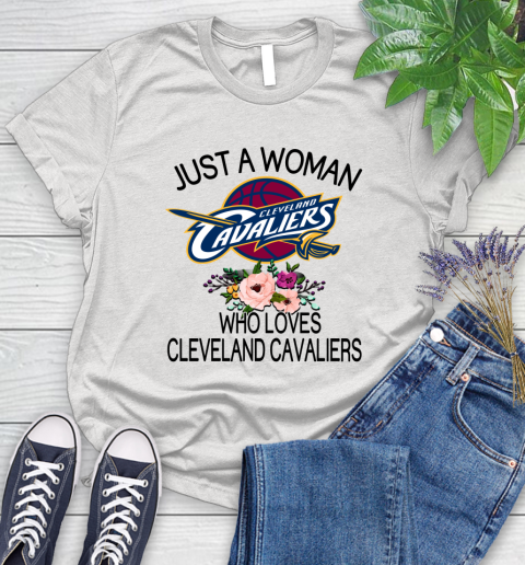 NBA Just A Woman Who Loves Cleveland Cavaliers Basketball Sports Women's T-Shirt