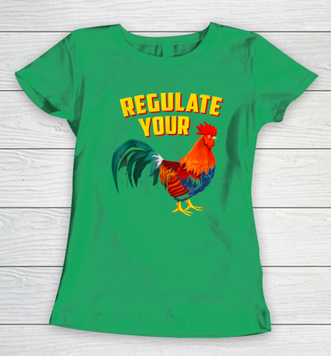 Regulate Your Dick Pro Choice Feminist Women's Rights Women's T-Shirt 4