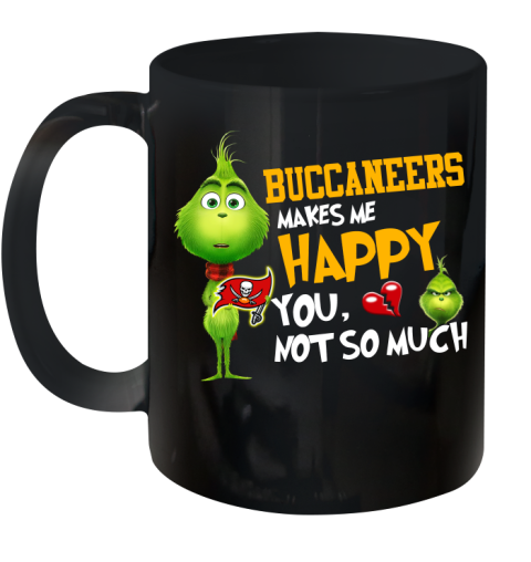 NFL Tampa Bay Buccaneers Makes Me Happy You Not So Much Grinch Football Sports Ceramic Mug 11oz