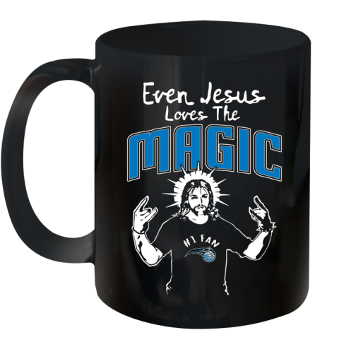 Orlando Magic NBA Basketball Even Jesus Loves The Magic Shirt Ceramic Mug 11oz