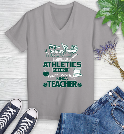 Oakland Athletics MLB I'm A Difference Making Student Caring Baseball Loving Kinda Teacher Women's V-Neck T-Shirt 4