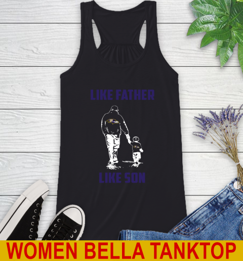 Baltimore Ravens NFL Football Like Father Like Son Sports Racerback Tank