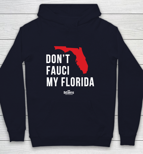 Don't Fauci My Florida  Fauci tshirt Youth Hoodie 2