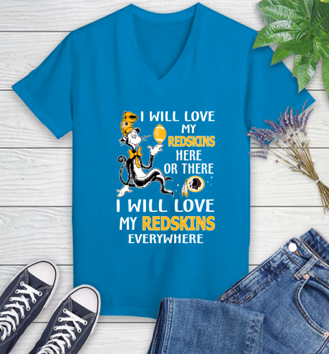 NFL Football Washington Redskins I Will Love My Redskins Everywhere Dr Seuss Shirt Women's V-Neck T-Shirt 5