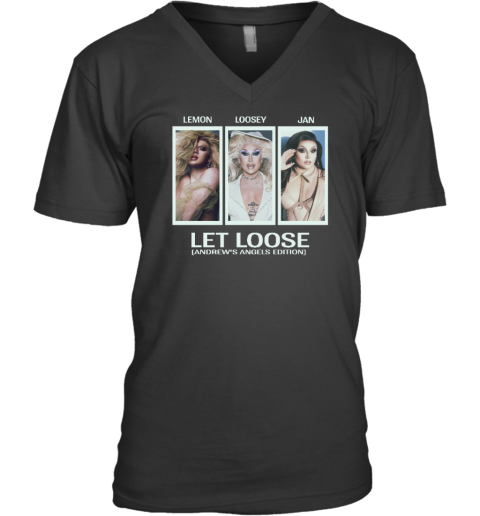 Lemon Loosey Jan Let Loose Andrew's Angels Edition V