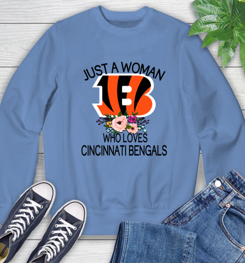 NFL Just A Woman Who Loves Cincinnati Bengals Football Sports Sweatshirt 8