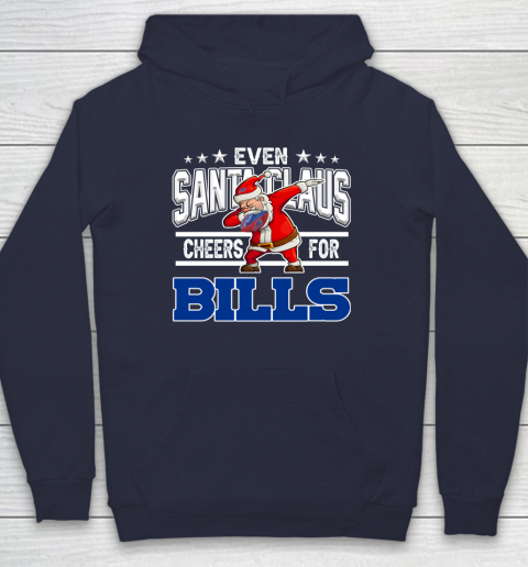 Buffalo Bills Even Santa Claus Cheers For Christmas NFL Hoodie 2