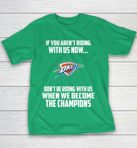 NBA Oklahoma City Thunder Basketball We Become The Champions Youth T-Shirt 3
