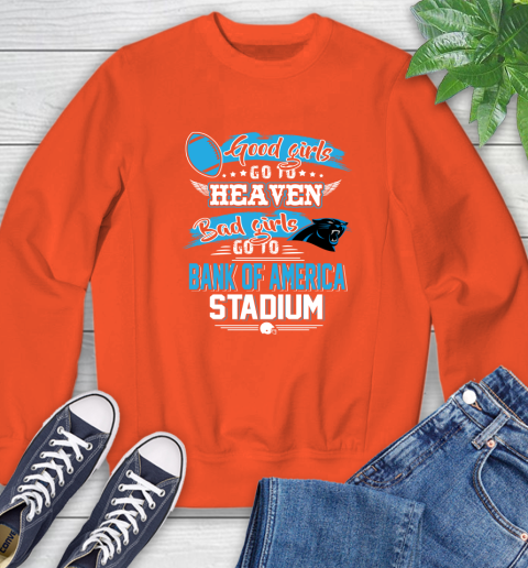 Carolina Panthers NFL Bad Girls Go To Bank of America Stadium Shirt Sweatshirt 3