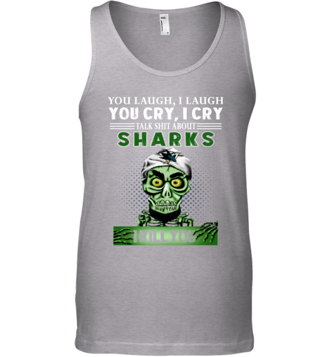 NHL Talk Shit About San Jose Sharks I Kill You Achmed The Dead Terrorist Jeffrey Dunham Hockey ukAUsYq3G06 unisex tank 17 95 151514 front sport grey