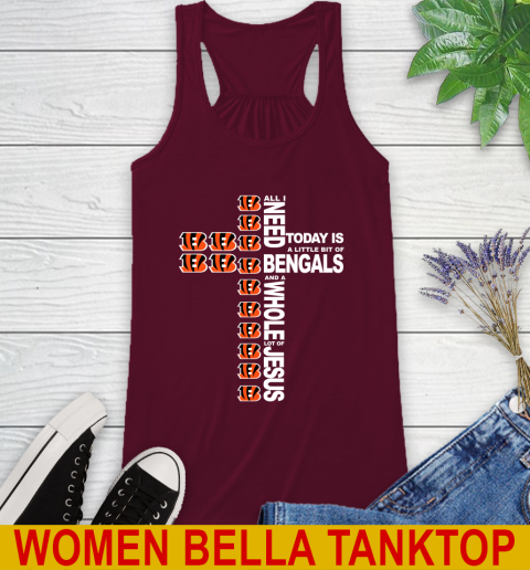 NFL All I Need Today Is A Little Bit Of Cincinnati Bengals Cross Shirt Racerback Tank 2