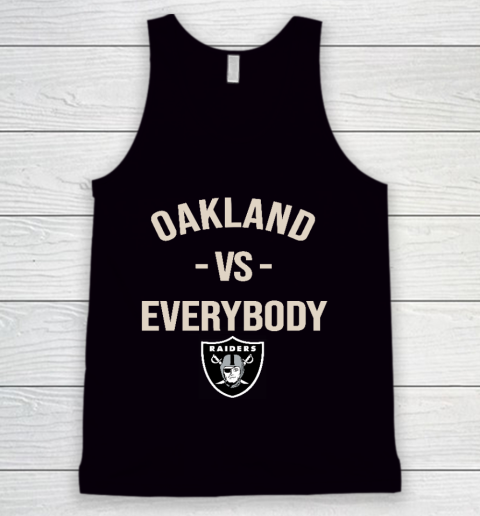 Oakland Raiders Vs Everybody Tank Top