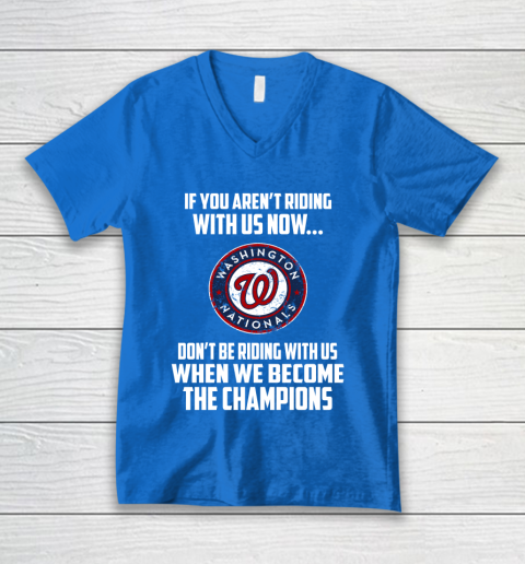 MLB Washington Nationals Baseball We Become The Champions V-Neck T-Shirt 5