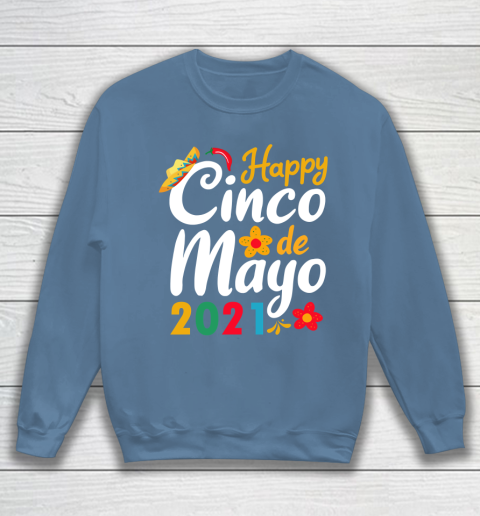 Happy Cinco de Mayo 2021 Mexico Sweatshirt 6