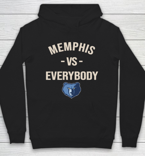 Memphis Grizzlies Vs Everybody Hoodie