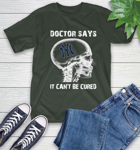 MLB New York Yankees Baseball Skull It Can't Be Cured Shirt T-Shirt 6