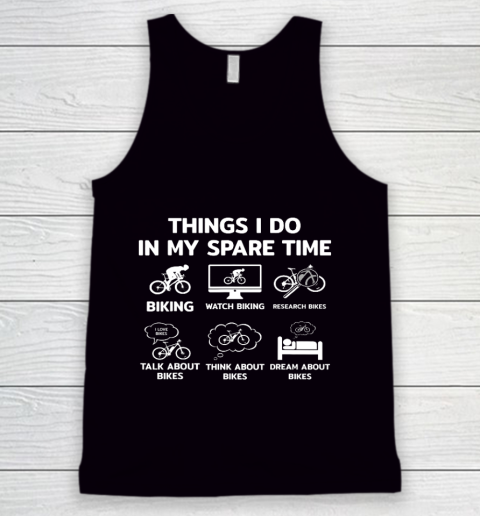 Things I Do In My Spare Time Mountain Bike Biking Funny Gift Tank Top