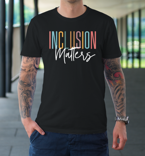 Autism Awareness Acceptance Inclusion Matters T-Shirt
