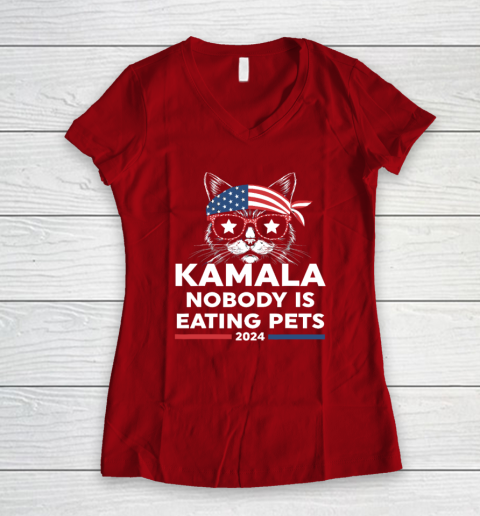 Harris Walz 2024  Nobody Is Eating Pets Women's V-Neck T-Shirt 6