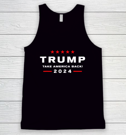 Donald Trump 2024 Take America Back Election  The Return Tank Top