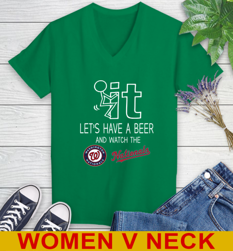 Washington Nationals Baseball MLB Let's Have A Beer And Watch Your Team Sports Women's V-Neck T-Shirt 5