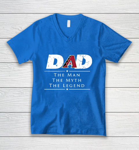 Arizona Diamondbacks MLB Baseball Dad The Man The Myth The Legend V-Neck T-Shirt 5