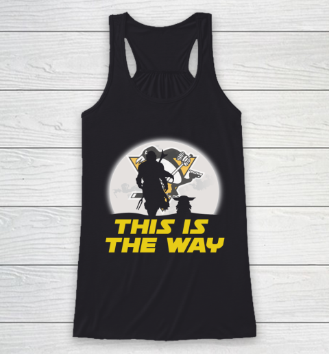 Pittsburgh Penguins NHL Ice Hockey Star Wars Yoda And Mandalorian This Is The Way Racerback Tank