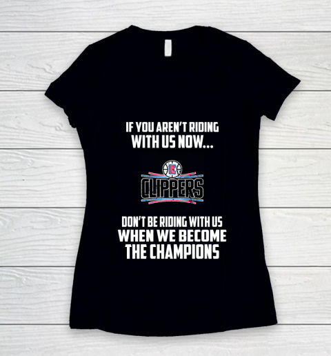 NBA LA Clippers Basketball We Become The Champions Women's V-Neck T-Shirt