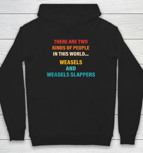 There Are Two Kinds Of People In This World Hoodie