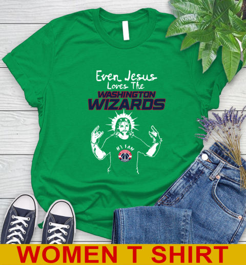 Washington Wizards NBA Basketball Even Jesus Loves The Wizards Shirt Women's T-Shirt 7