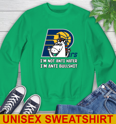 Indiana Pacers NBA Basketball Unicorn I'm Not Anti Hater I'm Anti Bullshit Sweatshirt 6