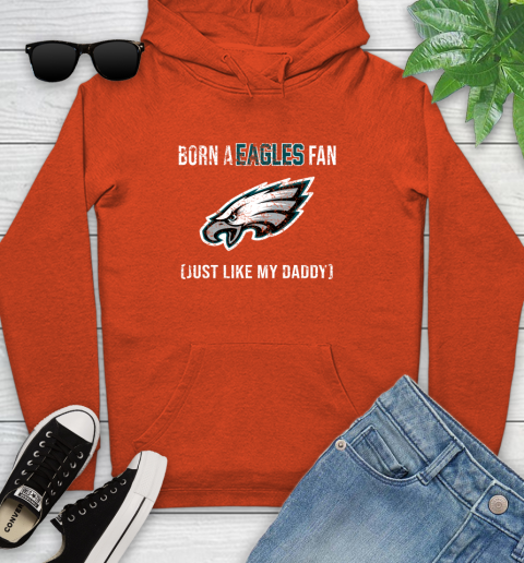 NFL Philadelphia Eagles Football Loyal Fan Just Like My Daddy Shirt Youth Hoodie 4