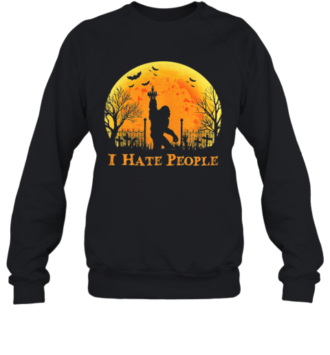 Bigfoot Holloween I Hate People Sunset Sweatshirt
