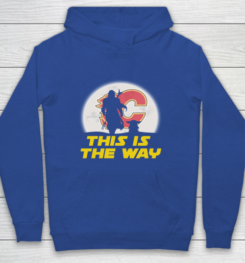 Calgary Flames NHL Ice Hockey Star Wars Yoda And Mandalorian This Is The Way Youth Hoodie 6