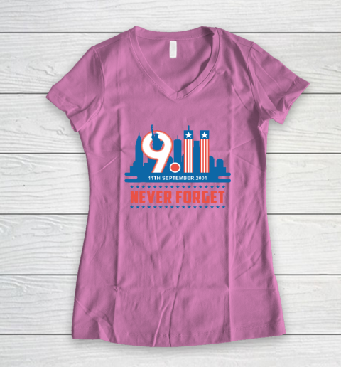 Never Forget September 11 2001 Memorial Day American Women's V-Neck T-Shirt 6