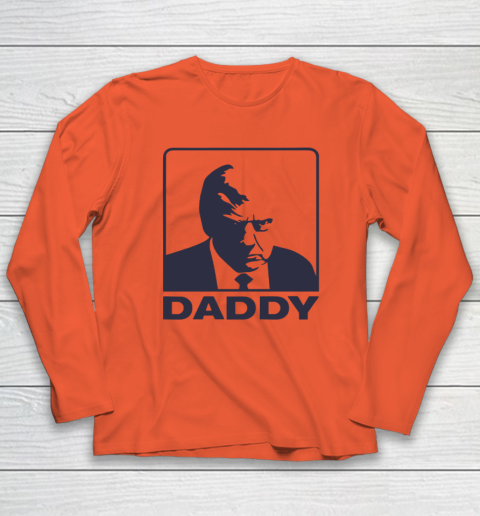 Trump Daddy Long Sleeve T-Shirt