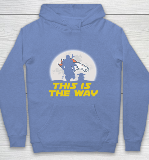 Denver Broncos NFL Football Star Wars Yoda And Mandalorian This Is The Way Youth Hoodie 8