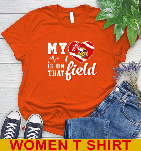 NFL My Heart Is On That Field Football Sports Minnesota Vikings Women's T-Shirt 3
