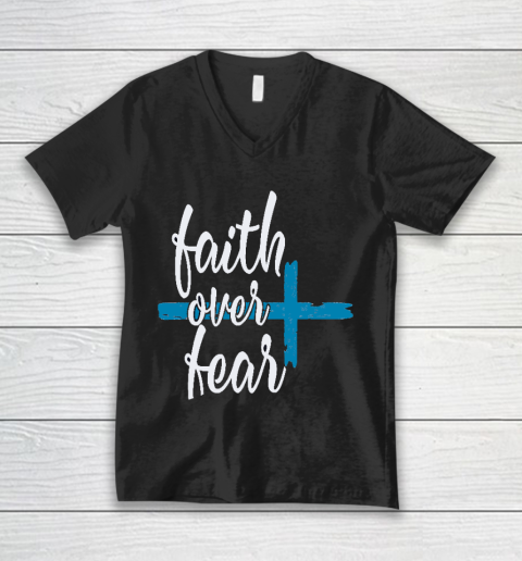 Faith Over fear best designs V-Neck T-Shirt
