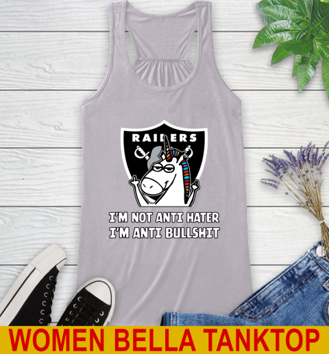 Oakland Raiders NFL Football Unicorn I'm Not Anti Hater I'm Anti Bullshit Racerback Tank 5