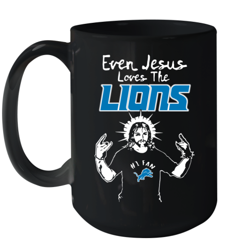 Detroit Lions NFL Football Even Jesus Loves The Lions Shirt Ceramic Mug 15oz