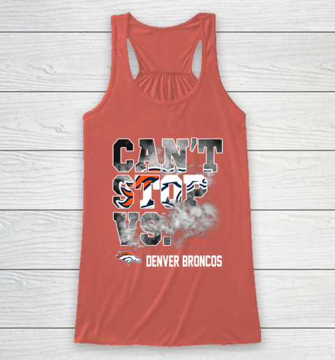 NFL Denver Broncos Can't Stop Vs Racerback Tank 3