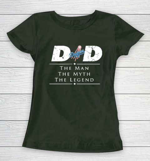 Los Angeles Dodgers MLB Baseball Dad The Man The Myth The Legend Women's T-Shirt 4